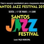 Programação do Santos Jazz Festival 2013 será anunciada nesta sexta ..